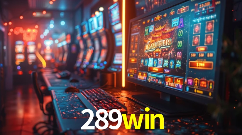 Sinta a adrenalina dos jogos de cassino com 289win